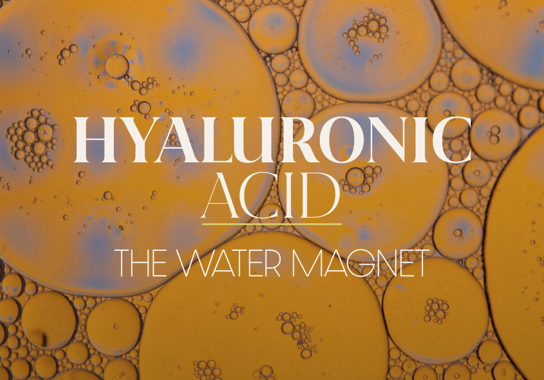 Hyaluronic Acid: The Water Magnet