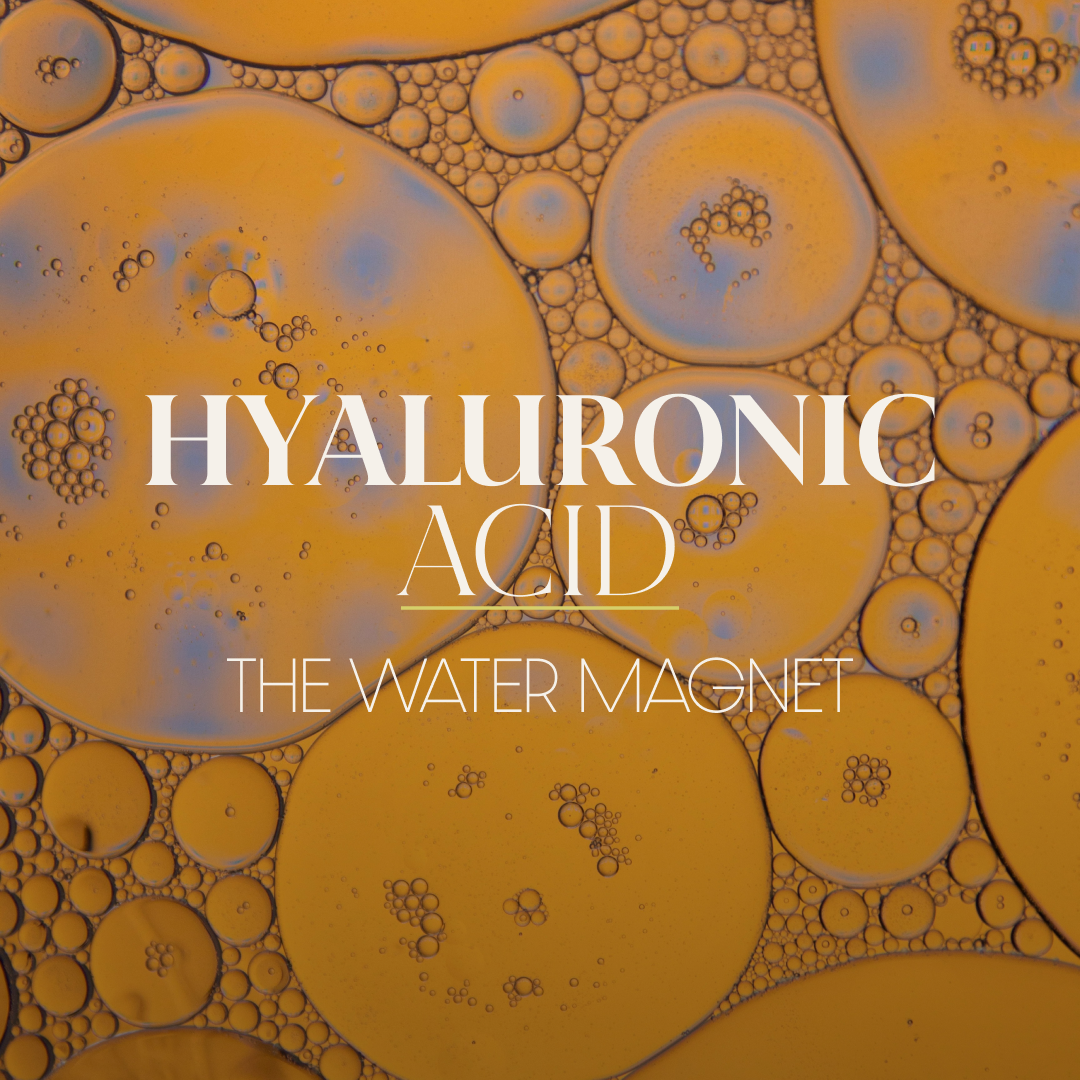 Hyaluronic Acid: The Water Magnet